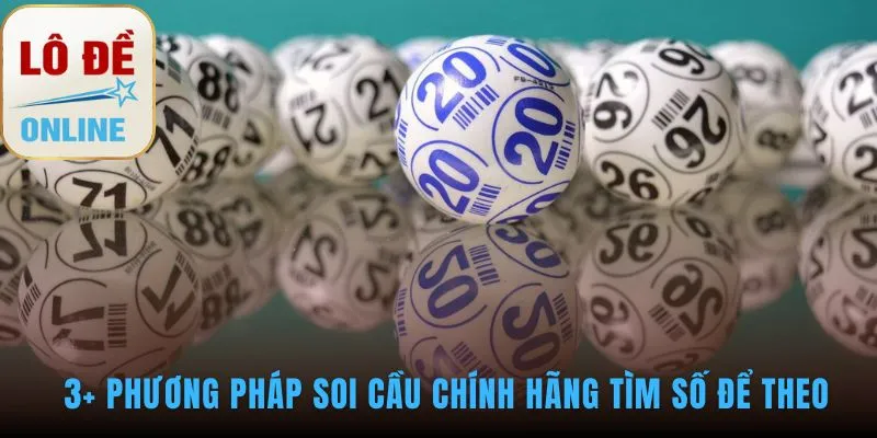 Soi cầu kinh điển tìm con số có xác suất về cao nhất