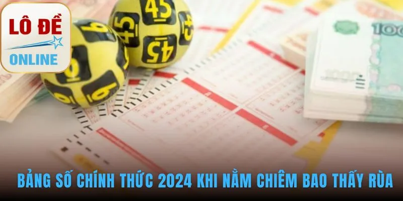 Bảng số mơ thấy rùa tra cứu nhanh bộ số may mắn chính xác