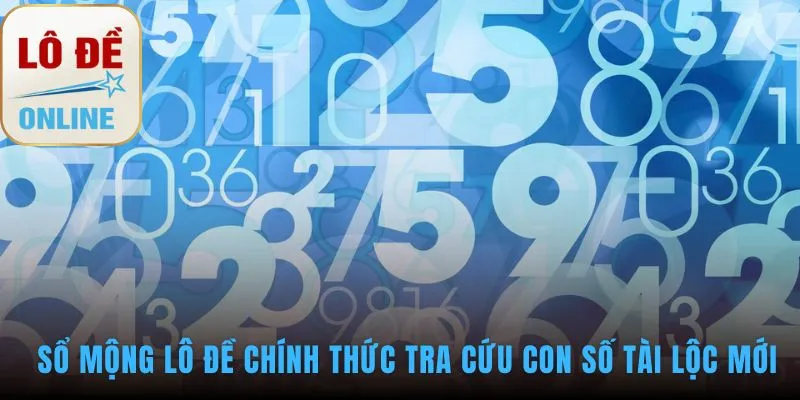 Sổ mộng lô đề cung cấp công cụ giải mã giấc mơ mạnh mẽ