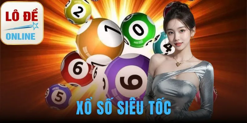 xổ số siêu tốc